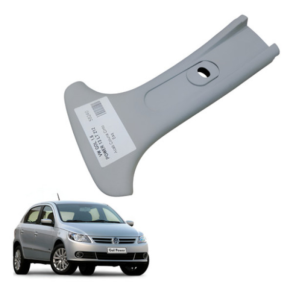 Acabamento Coluna Cinto Esquerdo Vw Gol 1.6 Power 2013